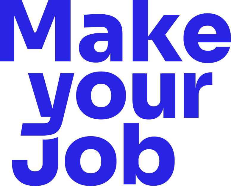 Make Your Job